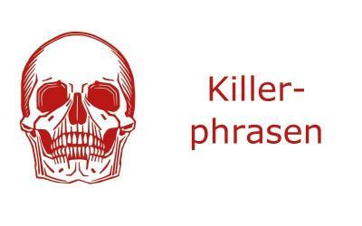 60 Killerphrasen in Diskussionen